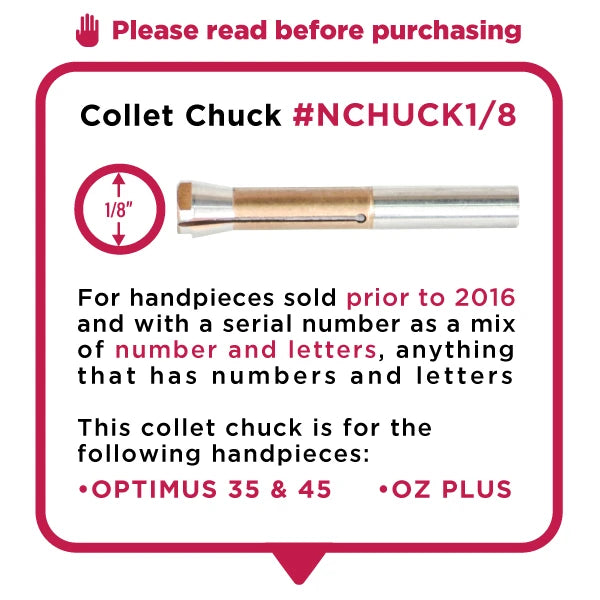 1/8" Chuck for Optimus and OZ Handpiece